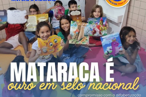 Mataraca é ouro no Selo Nacional Compromisso com a Alfabetização