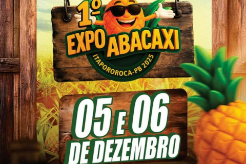 Itapororoca sedia 1ª Expo Abacaxi nos dias 5 e 6 de dezembro